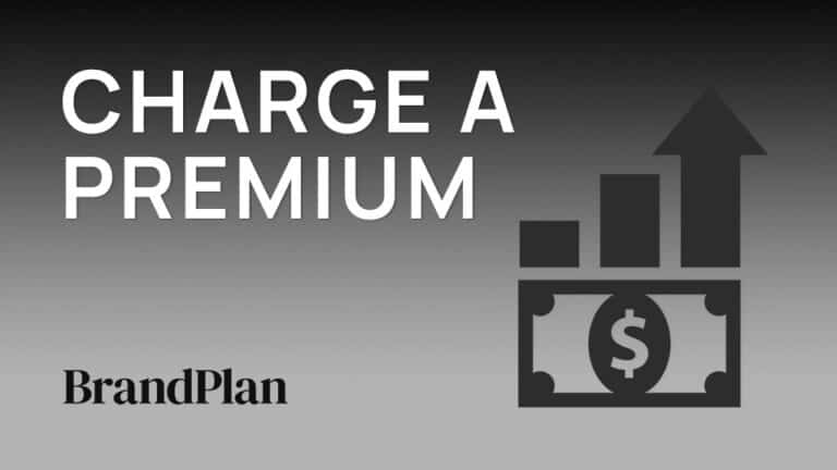 Read more about the article How to Charge a Premium